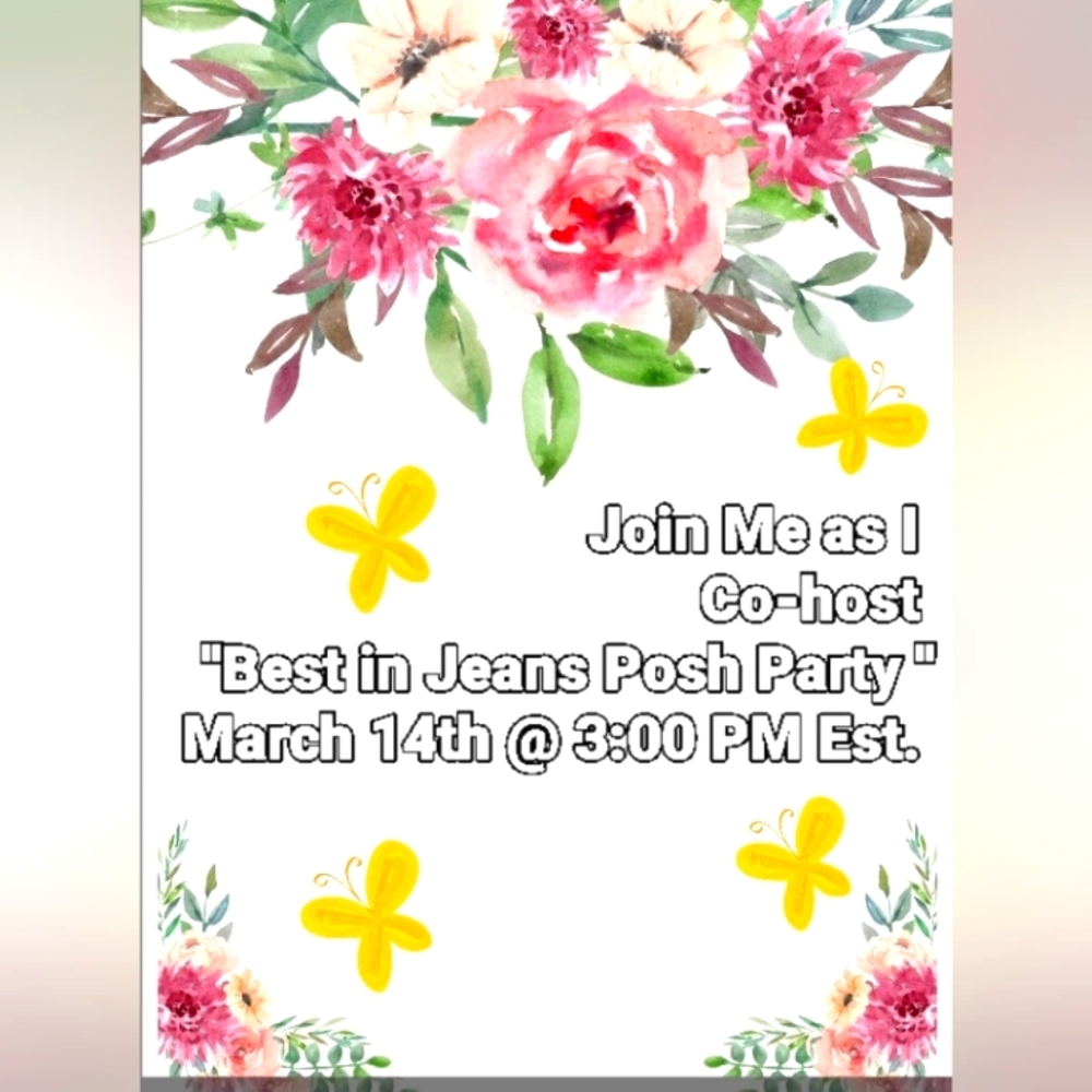 I'm Co-hosting Best in Jeans Posh Party March 14th @ 3:00 pm